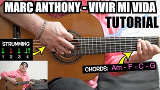 GUITAR LESSON  Marc Anthony  Vivir Mi Vida  Lyrics  Chords  Strumming [upl. by Githens]