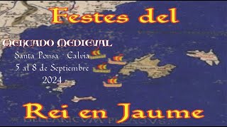 Festes del Rei En Jaume 2024  Calvia Santa Ponsa RETAZOS DE MALLORCA [upl. by Eniluj]