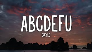 GAYLE  abcdefu Lyrics [upl. by Hitoshi737]