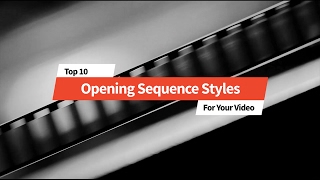 Top 10 Opening Title Sequence Styles for TV and Film [upl. by Ylas]