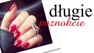 DŁUGIE PAZNOKCIE  ZAPUSZCZANIE I MANICURE [upl. by Neona]