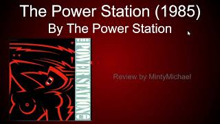 The Power Station 1985 by The Power Station  Minty Music [upl. by Ahsitil233]