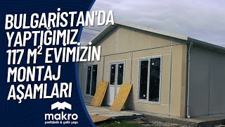 Tek Katlı Prefabrik Ev Montajı  MAKRO PREFABRİK ÇELİK YAPI [upl. by Arela]