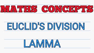 Concept➡️ Euclids Division Lamma [upl. by Noak669]