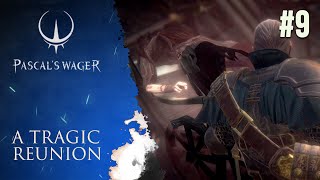 Pascals Wager A Tragic Reunion  9th Walkthrough [upl. by Mosi]