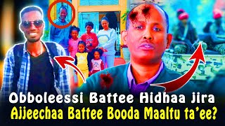 🔴ObbolBattee Urgeessaa Hidhaame😭Ajjeechaa Battee Booda Maaltu ta’ee CHRISTIAN MEDIA [upl. by Tolland]