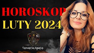 HOROSKOP LUTY 2024  Wszystkie Znaki zodiaku ♈ ♉ ♊ ♋ ♌ ♍ ♎ ♏ ♐ ♑ ♒ ♓ [upl. by Edmond]