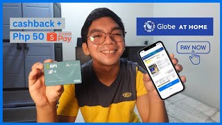 Globe Internet Bill Payment Using BPI Amore Cashback Credit Card PayEarn [upl. by Nickerson679]