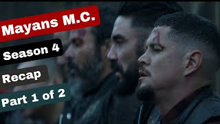 Mayans MC Season 4 Recap Part 1 of 2 [upl. by Ameluz]