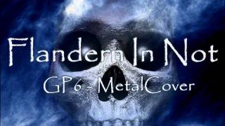 Flandern In Not Instrumental  MetalVersion [upl. by Peer]