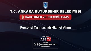 HALK EKMEK VE UN FABRİKASI AŞ  Personel Taşımacılığı Hizmet Alımı [upl. by Armin]