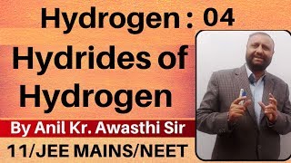 hydrogen 04  Hydrides of hydrogen IIT JEE MAINSNEET [upl. by Erminie157]