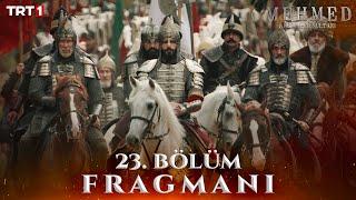 Mehmed Fetihler Sultanı 23 Bölüm Fragmanı trt1 [upl. by Hanser]