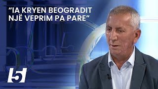 “Ia kryen Beogradit një veprim pa pare” “Serbia lexoi raportet e Kosovës me ShBA pastaj hyren në [upl. by Eremihc]