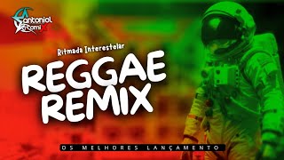 Ritmada Interestelar • Reggae Remix  Slowed Sad •2024 antonielremixoficial [upl. by Sorrows]