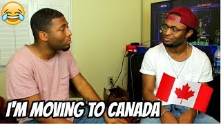 IM MOVING TO CANADA PRANK ON BROTHER [upl. by Lekram]