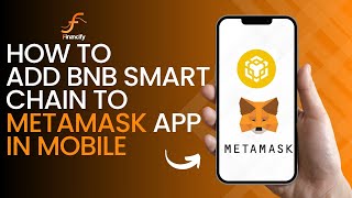 How to Add BNB Smart Chain to Metamask App in Mobile 2024  Metamask Tutorial [upl. by Tteltrab]