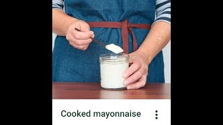 Cooked Mayonnaise [upl. by Ahsataj]