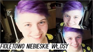 FIOLETOWO NIEBIESKIE WŁOSY [upl. by Newo733]