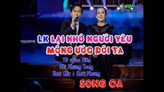 LK Mạnh Quỳnh  Phi Nhung  Karaoke Lại Nhớ Người Yêu  Mộng Ước Đôi Ta [upl. by Oah]