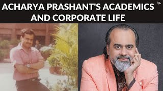 Acharya Prashants Academics and Corporate life  Acharya Prashant in conversation 2024 [upl. by Adnalra]