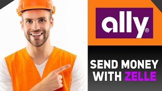 How to Send Money Instantly with Zelle in the Ally Mobile App 2024 [upl. by Inej]