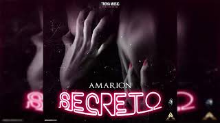 Amarion  Secreto Prod By Mando Cah amp Feniko [upl. by Ranique2]