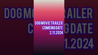 Dog movie trailer comeing Date 2112024 ShortAllwin and Melvin [upl. by Aydni]