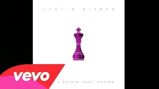 Justin Bieber  Whats Hatnin ft Future [upl. by Gnay]