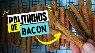 RECEITA PET  PALITINHOS DE BACON [upl. by Cristoforo13]