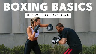 3 Ways to Dodge Punches  Boxing Basics [upl. by Drye]