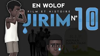 Film  Histoire  JIRIM  En Wolof  N°10 [upl. by Enelra]