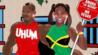 Amara la Negra Ft Mr Vegas official Remix Give It To Hur quotUHUMquot [upl. by Chema]