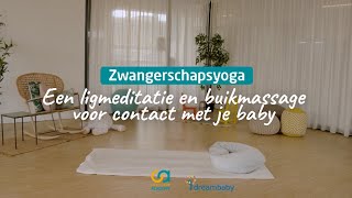 Zwangerschapsyoga ligmeditatie en buikmassage [upl. by Ellenwad]