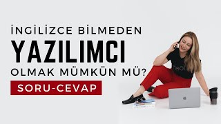 İngilizce Bilmeden Yazılımcı Olunur Mu [upl. by Kera]