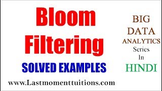 Bloom Filter Basic concept in Hindi  Big Data Analytics Lectures [upl. by Rabin]