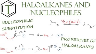 Nucleophilic Substitution and Properties of Haloalkanes  Organic Chemistry Lessons [upl. by Silin269]