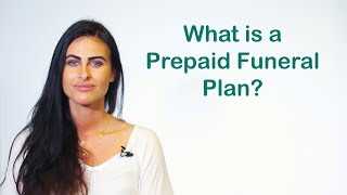 Prepaid Funeral Plans  What are they [upl. by Anom]