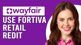 How To Use Fortiva Retail Credit On Wayfair Can You Use Fortiva Credit At Wayfair [upl. by Ahsaret]