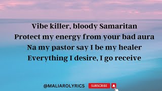 AYRA STARR  BLOODY SAMARITAN LYRICS  MALIAROLYRICS [upl. by Kira146]