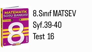 8SINIF MATSEV MATEMATİK S3940 TEST 16 [upl. by Lehpar285]