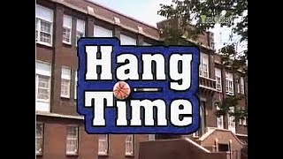 Hang Time 1 S1E1 [upl. by Ivan]