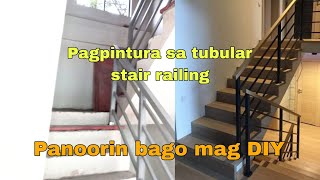 Tamang proseso ng pagpintura sa tubular stair railing [upl. by Guilbert]