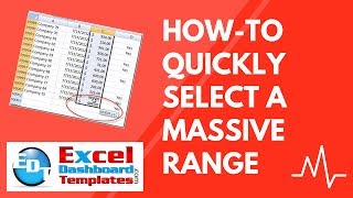 HowTo Quickly Select A MASSIVE Range In Excel [upl. by Birdt]