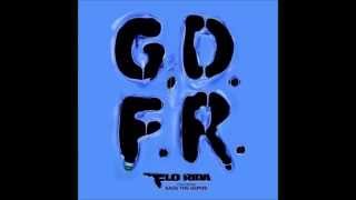 Flo Rida  GDFR Audio Only [upl. by Van]