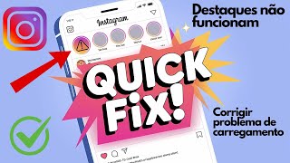 Como consertar os destaques do Instagram que não aparecem 2024  Destaques do Instagram ausentes [upl. by Drusy]