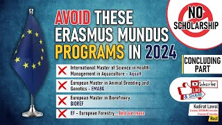 Erasmus Mundus programs with NO SCHOLARSHIP for 2024 Applicants  Funding  Consortium  Part 2 [upl. by Neelak]