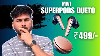 Mivi SuperPods Dueto  Only Rs499 ⚡50 Hrs Backup  AI Enc  Best Earbuds Under 1999 [upl. by Auqinahs93]