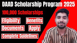 100000 Scholarships In Germany 2025  DAAD Scholarship Program 2025  Applications Guidelines [upl. by Nho521]