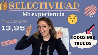 Mi EXPERIENCIA en SELECTIVIDAD😱☺️ Como entré a MEDICINA con un 1395 medicina selectividad [upl. by Sadoff]